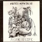ANTI SYSTEM  - VINYL LOOK AT LIFE [VINYL]