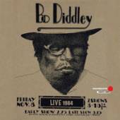 DIDDLEY BO  - VINYL LIVE 1984 [VINYL]