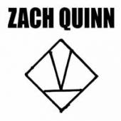 QUINN ZACH  - VINYL ONE WEEK RECORD [VINYL]