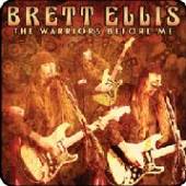 ELLIS BRETT  - CD WARRIORS BEFORE ME