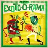 VARIOUS  - 2xVINYL EXOTIC-O-RAMA -LP+CD- [VINYL]