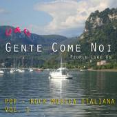  GENTE COME NOI - PEOPLE LIKE US - POP-ROCK MUSICA - suprshop.cz