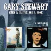 GARY STEWART  - CD GARY / CACTUS AND A ROSE