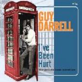 DARRELL GUY  - CD I'VE BEEN HURT