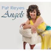 PAT REYES  - CD ANGELS