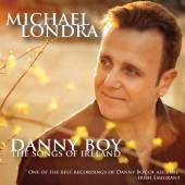 LONDRA MICHAEL  - 2xCD+DVD DANNY BOY: THE.. -CD+DVD-