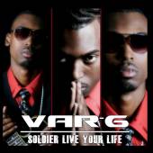 VAR-G  - CD SOLDIER LIVE YOUR LIFE