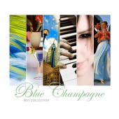 BLUE CHAMPAGNE  - CD BLUE CHAMPAGNE (MAY COLLECTION)