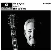  Ed Payne Sings the Beatles - suprshop.cz