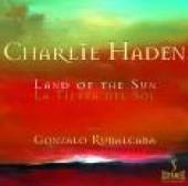 CH HADEN & G RUBALCABA  - CD LAND OF THE SUN