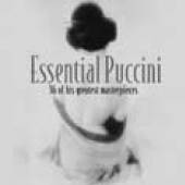 PUCCINI GIACOMO  - 2xCD ESSENTIAL PUCCINI