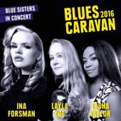 FORSMAN/ZOE/TAYLOR  - CD BLUES CARAVAN 2016