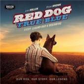 SOUNDTRACK  - CD RED DOG: TRUE.. [DELUXE]