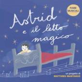 MANTANUS MATTHIEU  - CD FIABE MUSICALI: ASTRID..