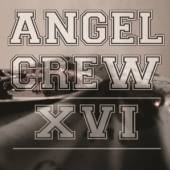 ANGEL CREW  - CD XVI