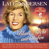 LALE ANDERSEN (1905-1972)  - 2xCD BLAUE NACHT AM ..