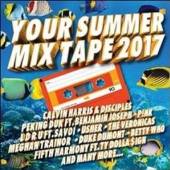 VARIOUS  - 2xCD YOUR SUMMER MIX TAPE 2017