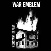 WAR EMBLEM  - VINYL CONSTANT DEFEAT [VINYL]