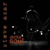 AZAR STEVE  - CD DELTA SOUL 1