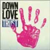 DOWN LOVE  - VINYL TRUST (LP+CD) [VINYL]