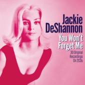 DESHANNON JACKIE  - 2xCD YOU WON'T FORGET ME