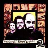 PAWLOWSKI TROUVE & WARD  - 3xVINYL II -LP+CD- [VINYL]