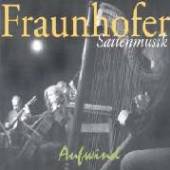 FRAUNHOFER SAITENMUSIK  - CD AUFWIND