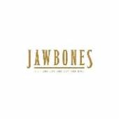 JAWBONES  - CD HIGH AND LOW AND LOW..