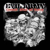 EVIL ARMY  - CD COMMAND ATTACK & DESTROY