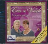 EVA + VASEK  - CD ZL.KOLEKCE 5 AKROPOLIS ADIE