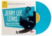 LEWIS JERRY LEE  - VINYL DOWN THE ROAD WITH.. -EP- [VINYL]