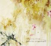 CROMMETT DENNIS  - CD EVENING SORROW