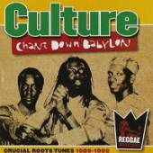 CULTURE  - CD CHANT DOWN BABYLON