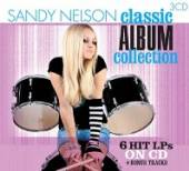NELSON SANDY  - CD CLASSIC ALBUM COLLECTION-