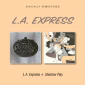  L.A. EXPRESS/SHADOW PLAY - supershop.sk