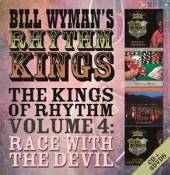 WYMAN BILL -RHYTHM KINGS  - 4xCD KINGS OF RHYTHM 4