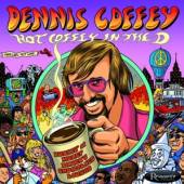 COFFEY DENNIS  - CD HOT COFFEY IN THE D