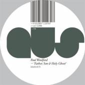 WOOLFORD PAUL  - VINYL FATHER, SON & HOLY GHOST [VINYL]