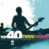 VARIOUS  - CD TOP 40 - NEW WAVE