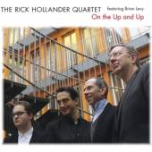 HOLLANDER RICK -QUARTET-  - CD ON THE UP AND UP