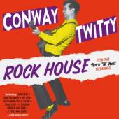 TWITTY CONWAY  - CD ROCK HOUSE -REMAST-
