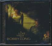 LOVE SONG FOR BOBBY LONG / O.S..  - CD LOVE SONG FOR BOBBY LONG / O.S.T.