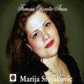 STOJAKOVIC MARIJA  - CD FAMOUS OPERATIC ARIAS