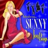 SUNNY AND HER JOY BOYS  - CD INTRODUCING
