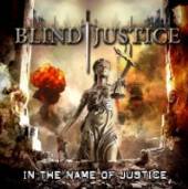 BLIND JUSTICE  - CD IN THE NAME OF JUSTICE