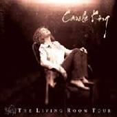 KING CAROLE  - 2xVINYL LIVING ROOM TOUR -HQ- [VINYL]