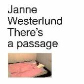 WESTERLUND JANNE  - VINYL THERE'S A PASSAGE [VINYL]