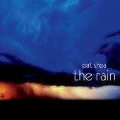 PAT SHEA  - CD THE RAIN