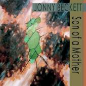 JONNY BECKETT  - CD SON OF A MOTHER