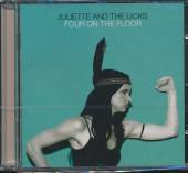 JULIETTE & THE LICKS  - CD FOUR ON THE FLOOR